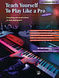 Teach Yourself to Play Like a pro piano sheet music cover
